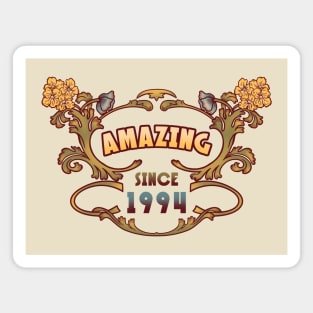 AMAZING SINCE 1994 art nouveau vintage retro 90s Magnet